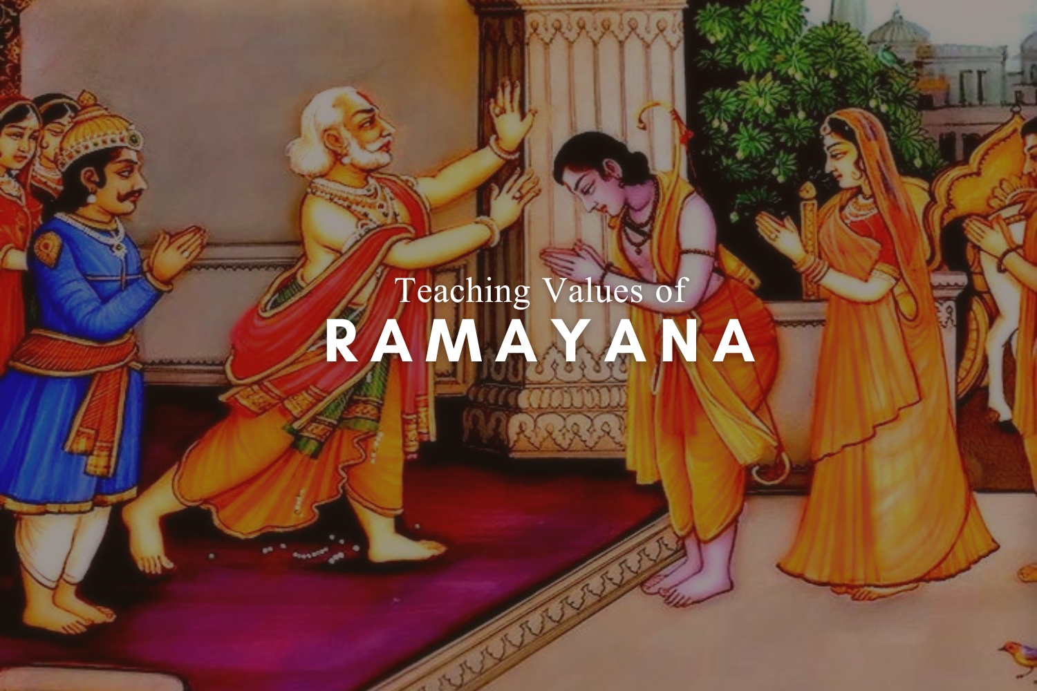 Relevance of Ramayana in modern times